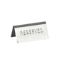 Reserved Table Sign - Stainless Steel